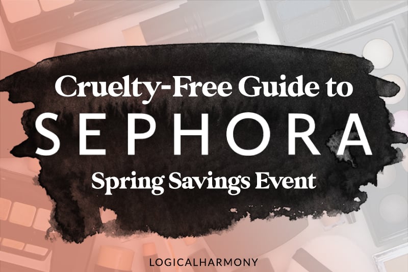 Sephora VIB Spring Sale Cruelty-Free Shopping Guide