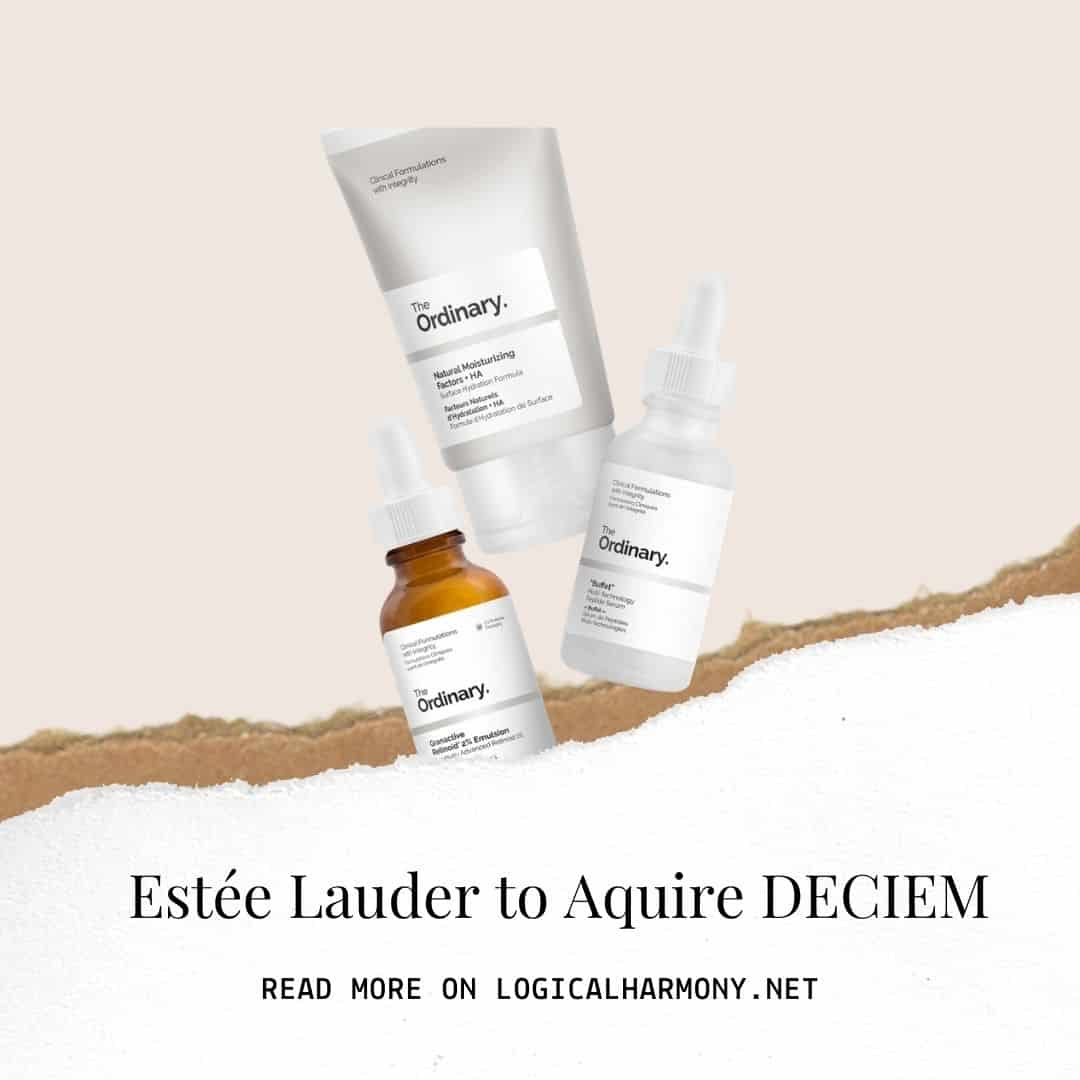 Estée Lauder to Acquire DECIEM (who owns The Ordinary)