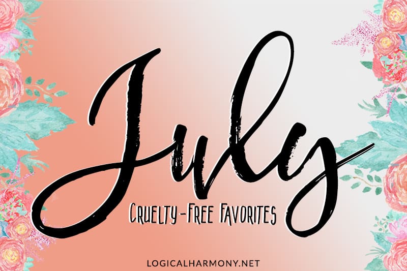 Cruelty-Free Favorites from July