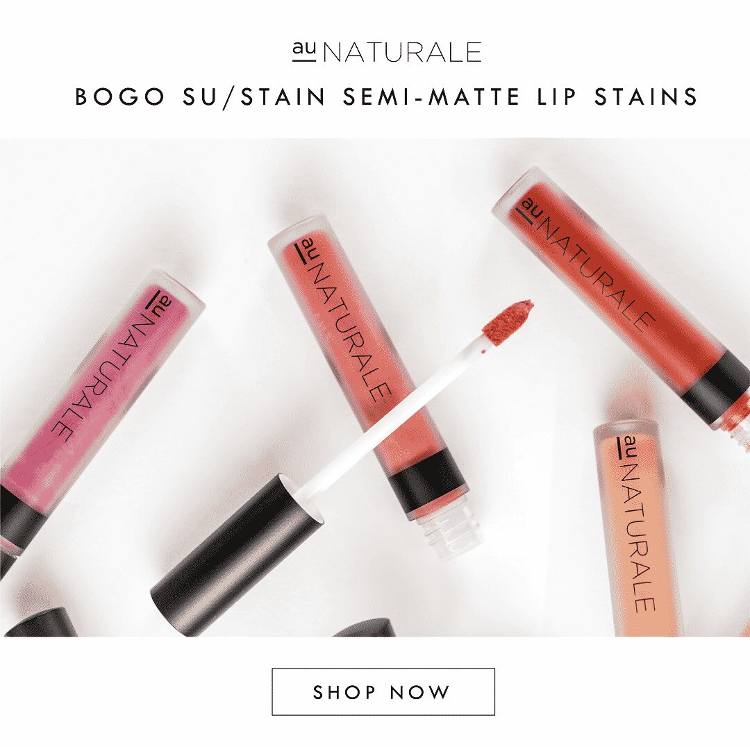 Au Naturale su/Stain Sale – Buy One Get One!